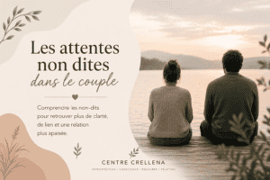 Les attentes non-dites dans le couple